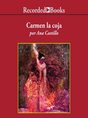 cover image of Carmen la Coja (Peel My Love Like an Onion)